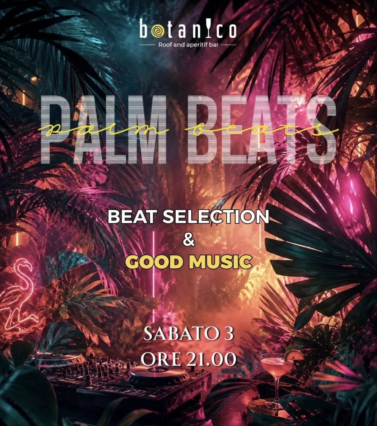 Locandina della serata Palm Beats al Botanico