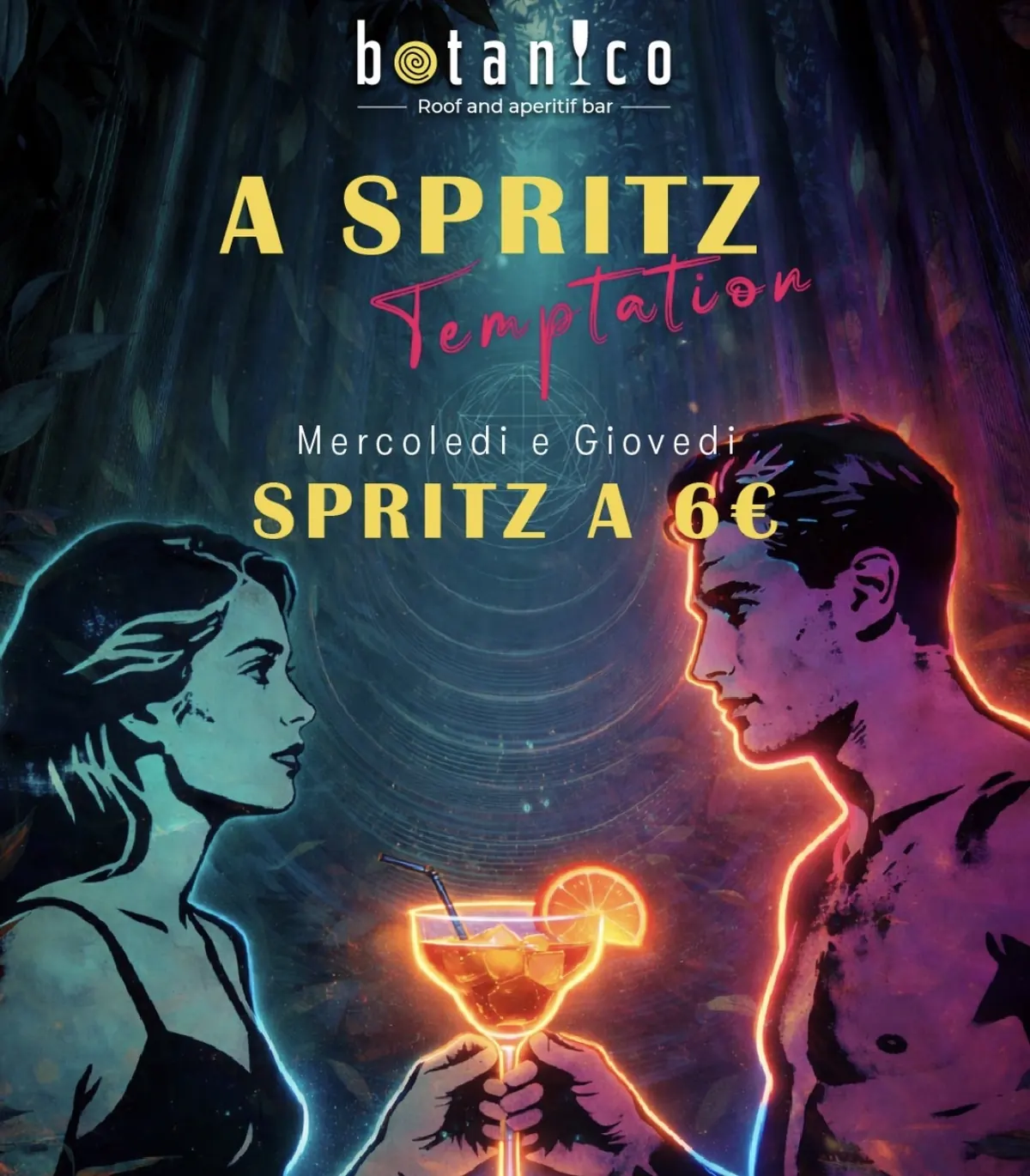 Locandina A Spritz Temptation: spritz a 6 euro il mercoledì e il giovedì
